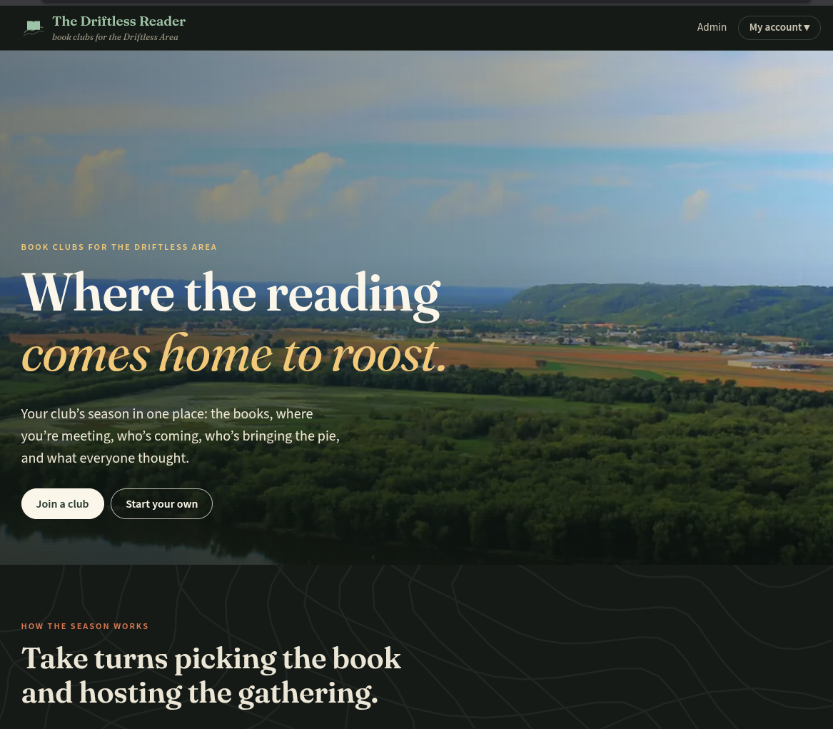 The Driftless Reader home page: a book club almanac showing each month's book, host, and gathering details against a backdrop of the Mississippi bluffs
